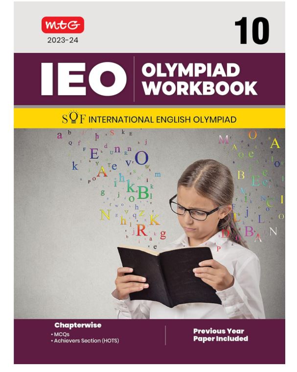 MTG International English Olympiad (IEO) Workbook for Class 10 - MCQs, Previous Years Solved Paper and Achievers Section - SOF Olympiad Preparation Books For 2023-2024 Exam